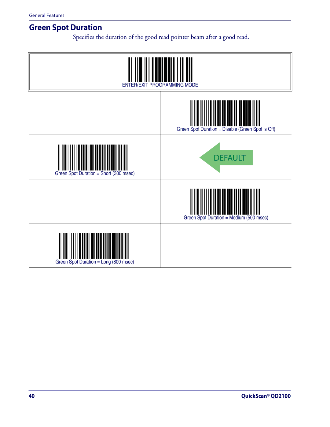 Datalogic Scanning QD2100 manual Green Spot Duration = Disable Green Spot is Off 