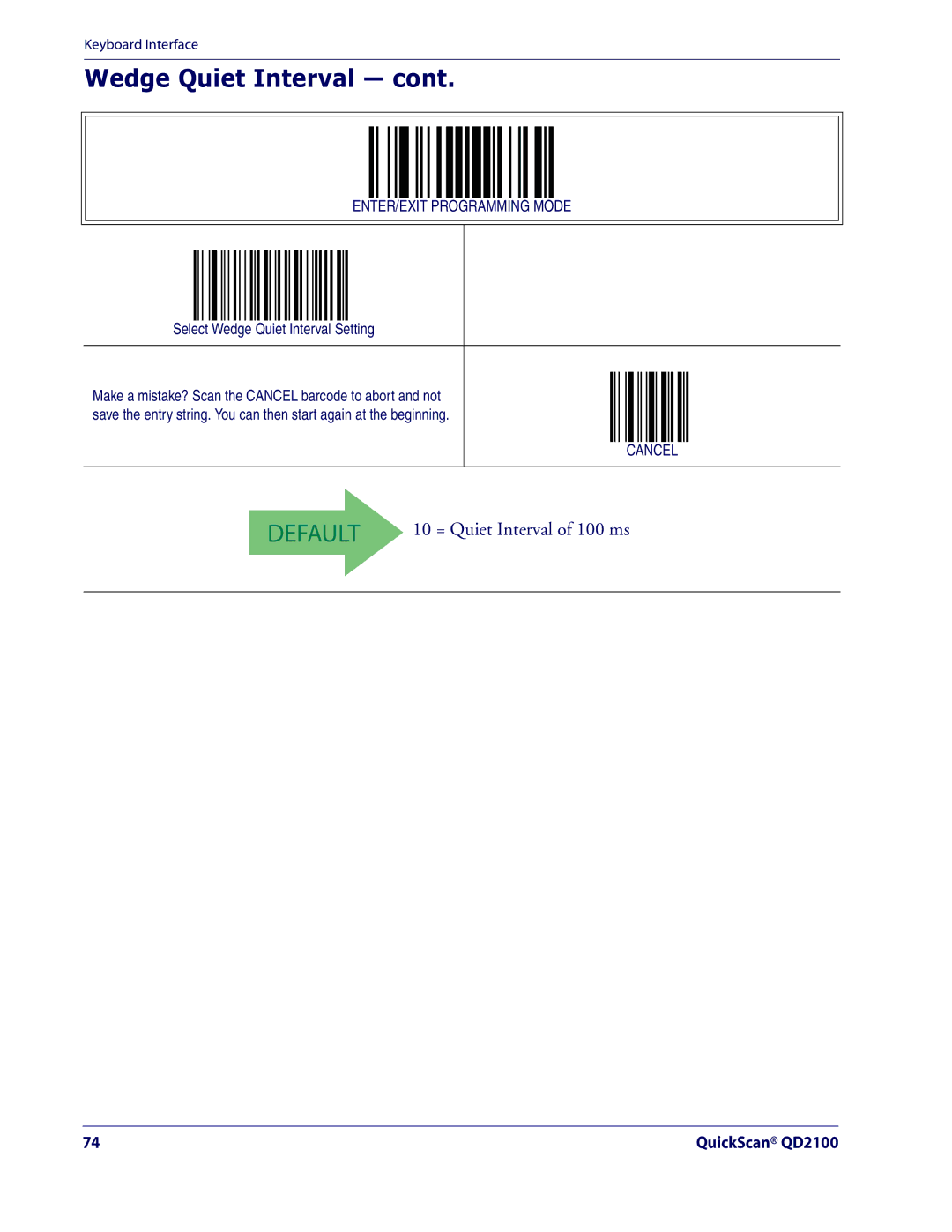 Datalogic Scanning QD2100 manual Select Wedge Quiet Interval Setting 