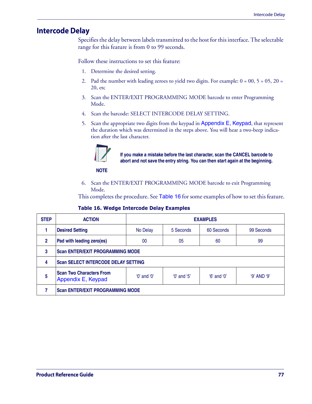 Datalogic Scanning QD2100 manual Wedge Intercode Delay Examples 