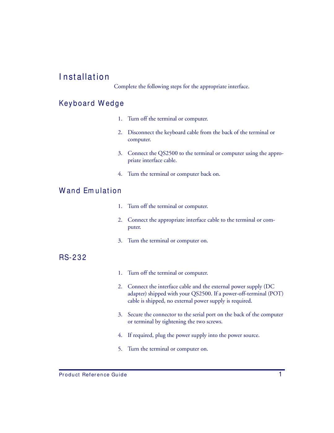 Datalogic Scanning QS2500 manual Installation, Keyboard Wedge, Wand Emulation, RS-232 