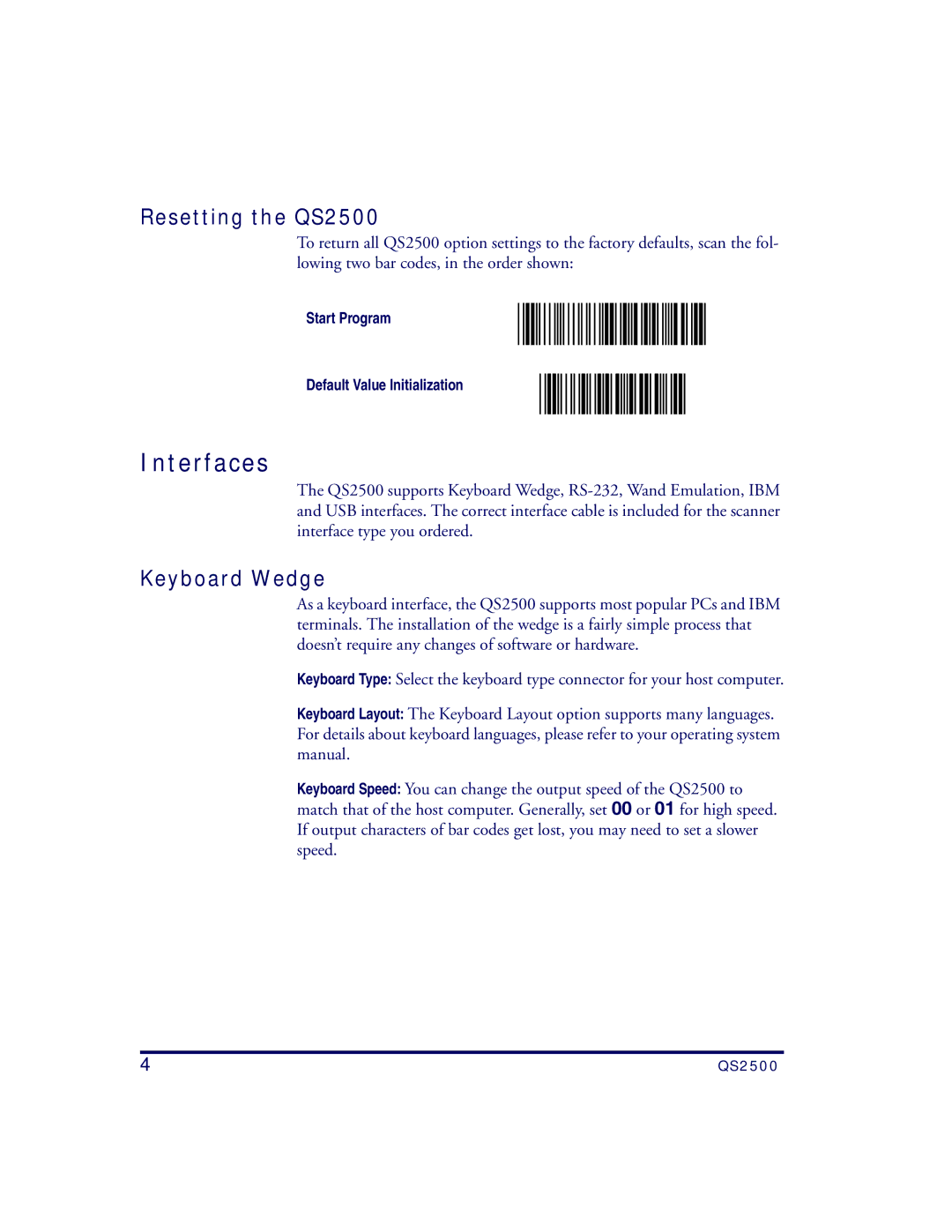 Datalogic Scanning manual Interfaces, Resetting the QS2500 