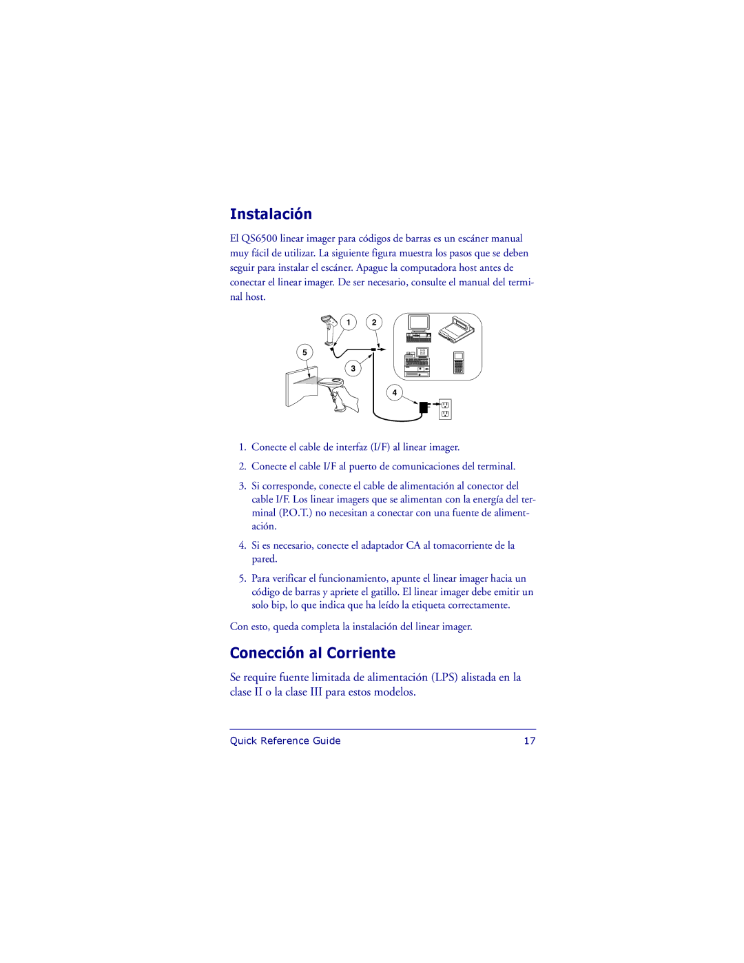 Datalogic Scanning QS6500 manual Instalación, Conección al Corriente 