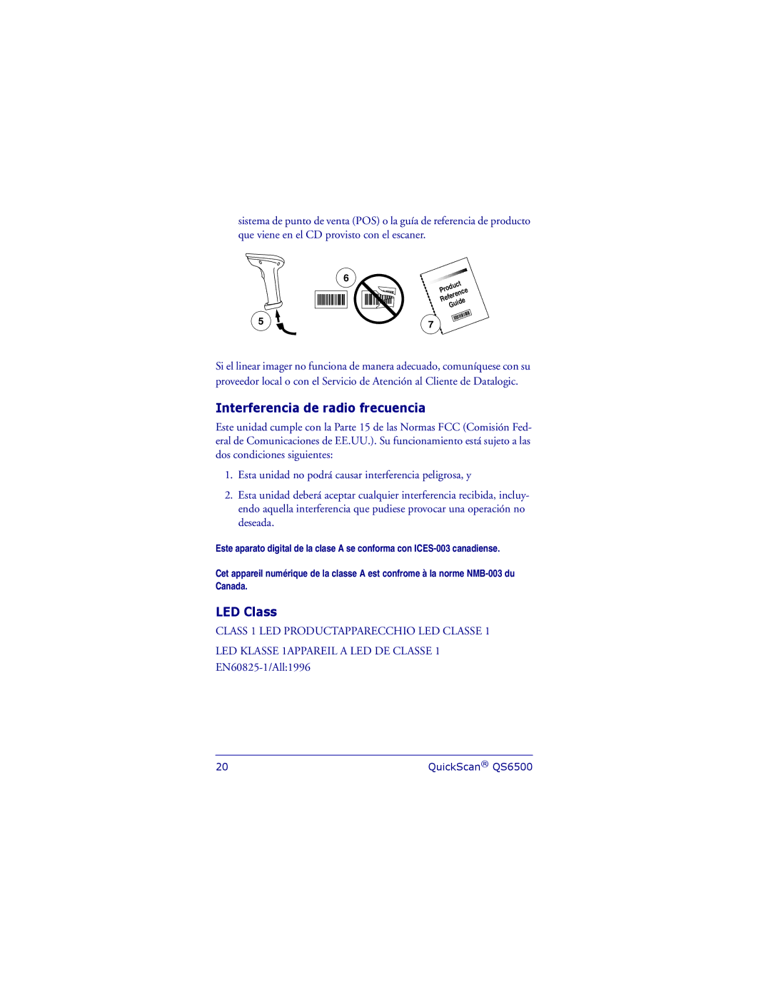 Datalogic Scanning QS6500 manual Interferencia de radio frecuencia, LED Class 