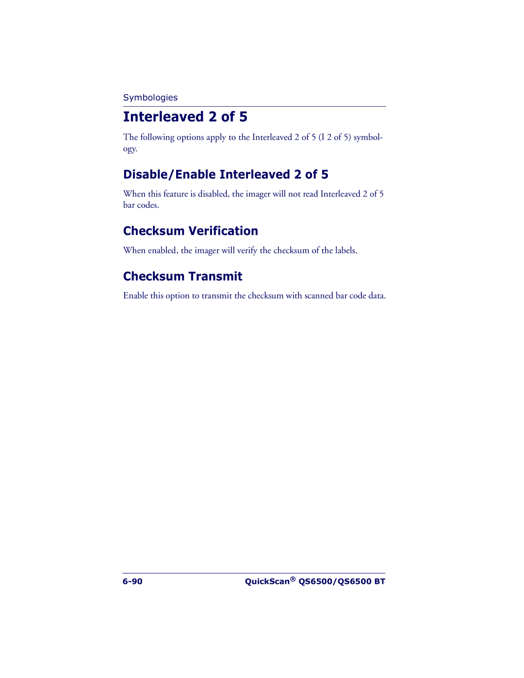 Datalogic Scanning QS6500BT manual Disable/Enable Interleaved 2 