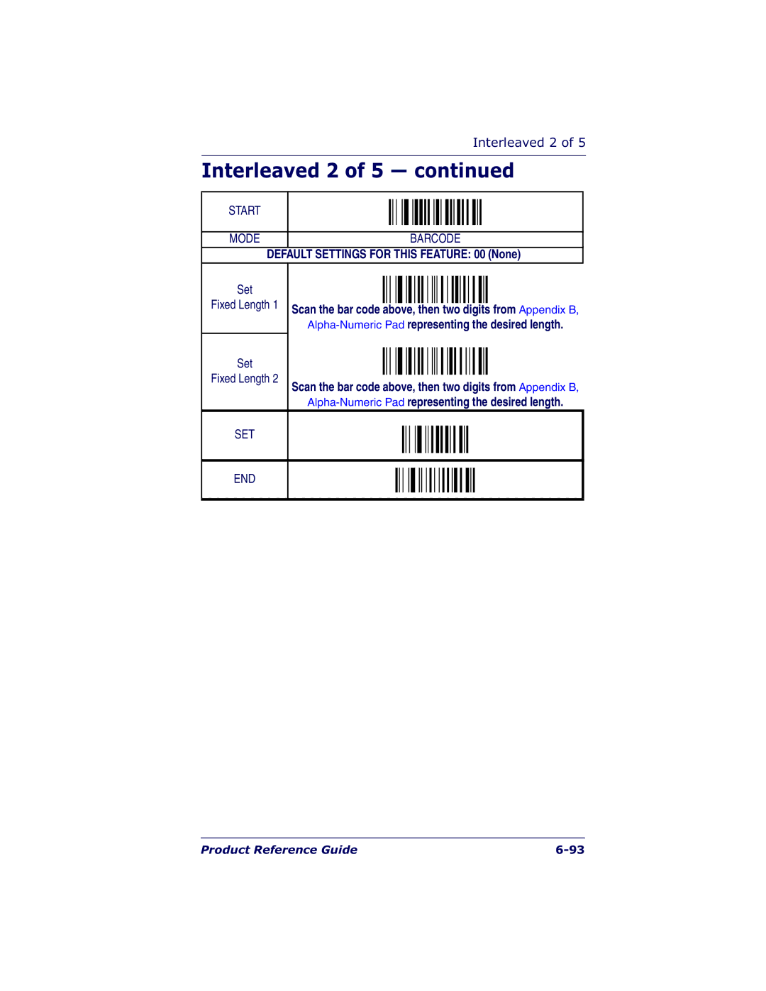 Datalogic Scanning QS6500BT manual Default Settings for this Feature 00 None 