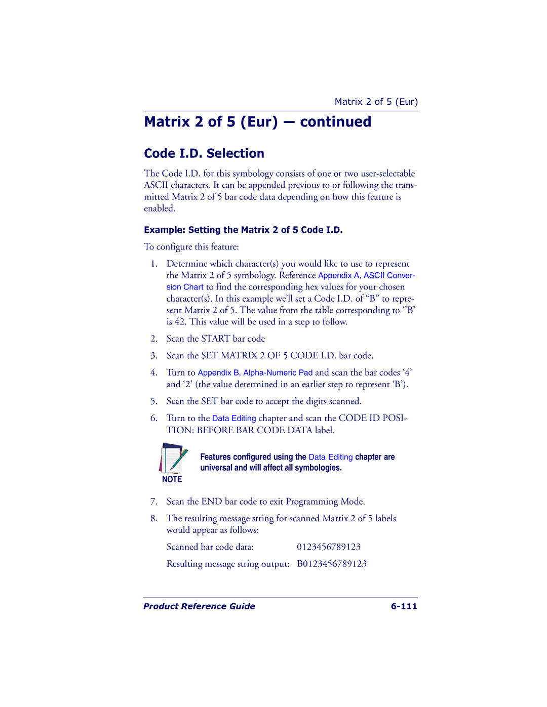 Datalogic Scanning QS6500BT manual Example Setting the Matrix 2 of 5 Code I.D 