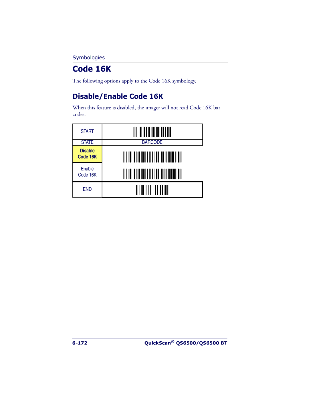 Datalogic Scanning QS6500BT manual Disable/Enable Code 16K, Disable Code 16K 