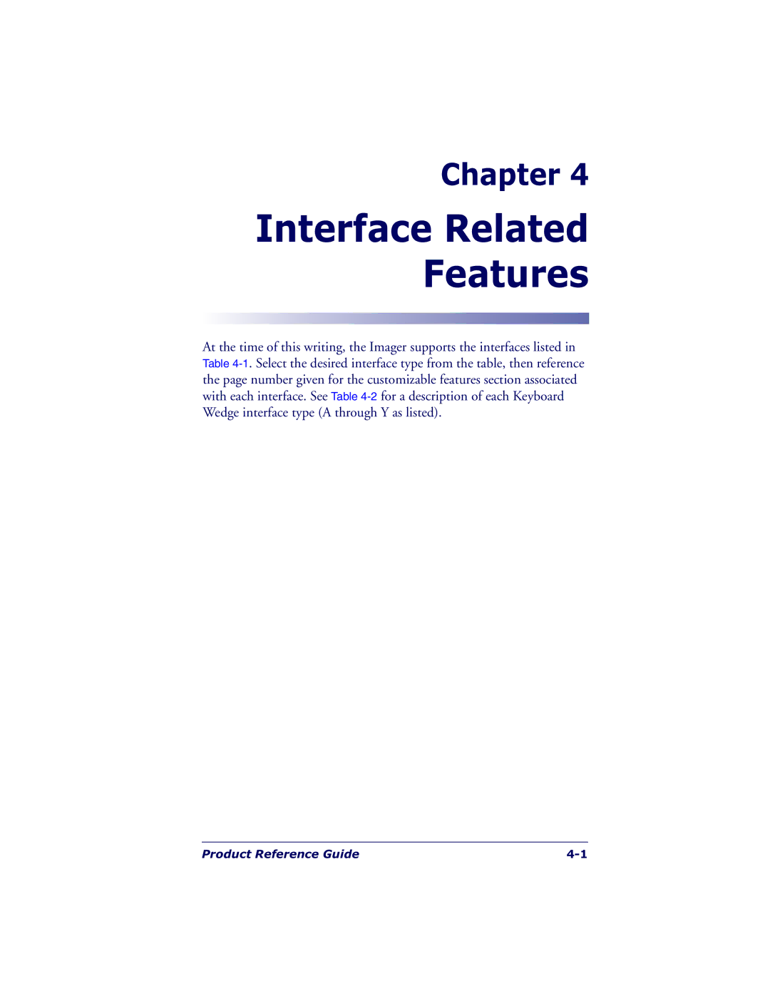 Datalogic Scanning QS6500BT manual Interface Related Features 