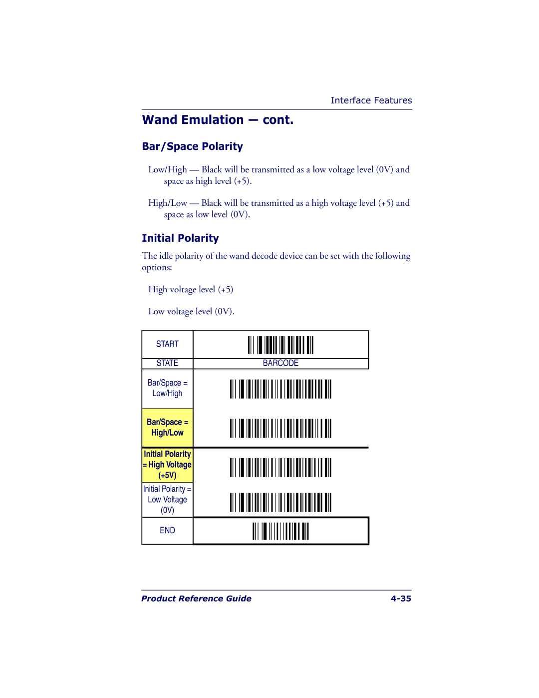 Datalogic Scanning QS6500BT manual Bar/Space Polarity, Bar/Space = High/Low Initial Polarity 