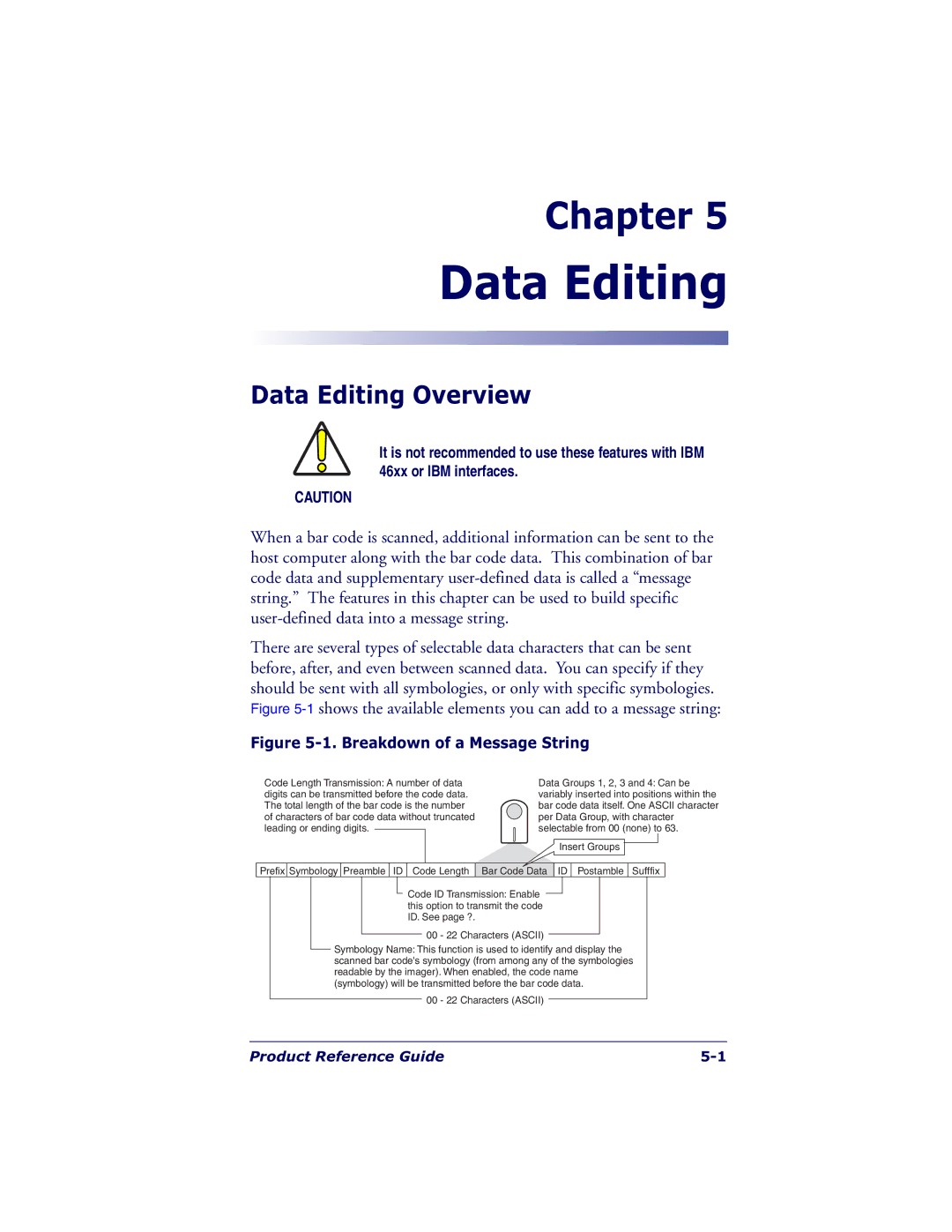 Datalogic Scanning QS6500BT manual Data Editing Overview 