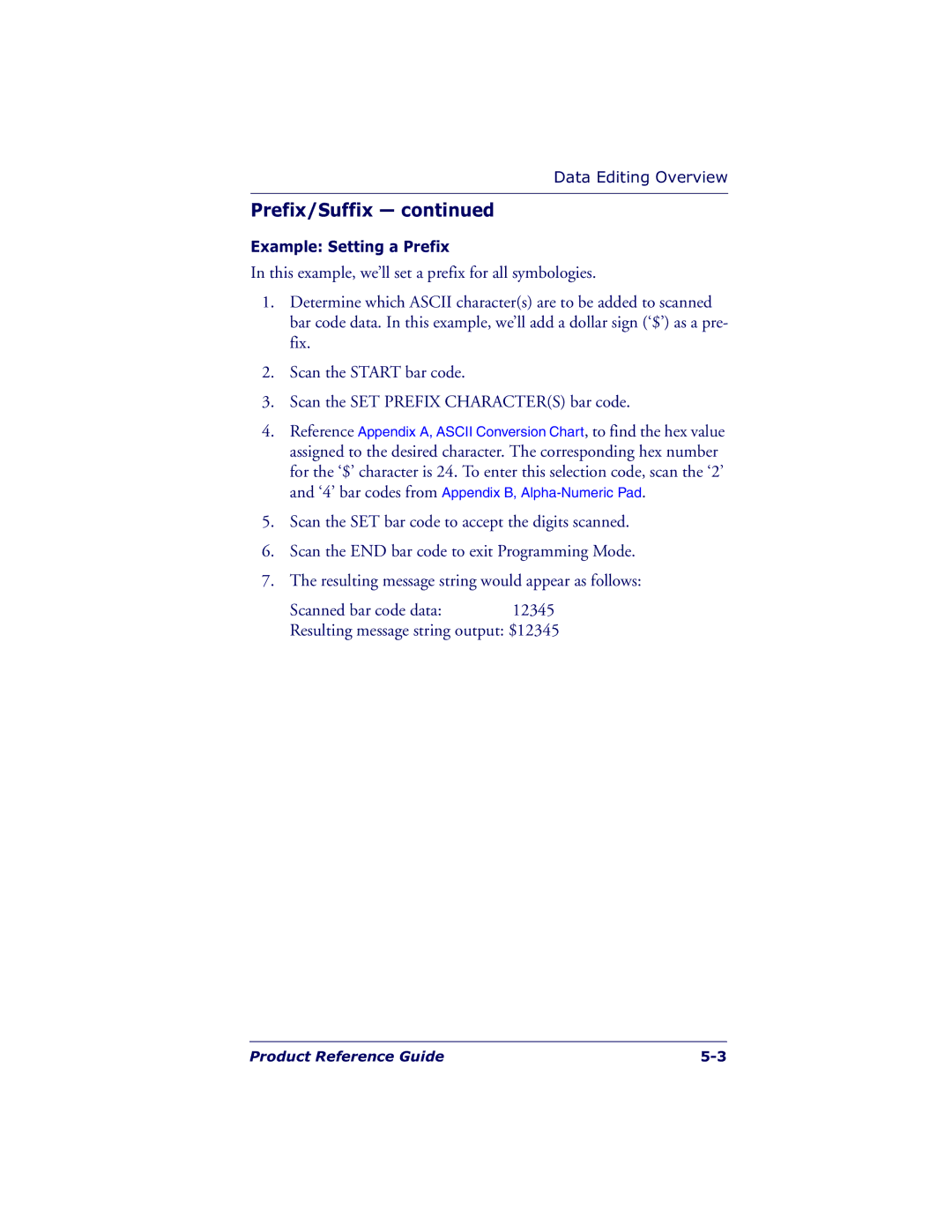 Datalogic Scanning QS6500BT manual Example Setting a Prefix 