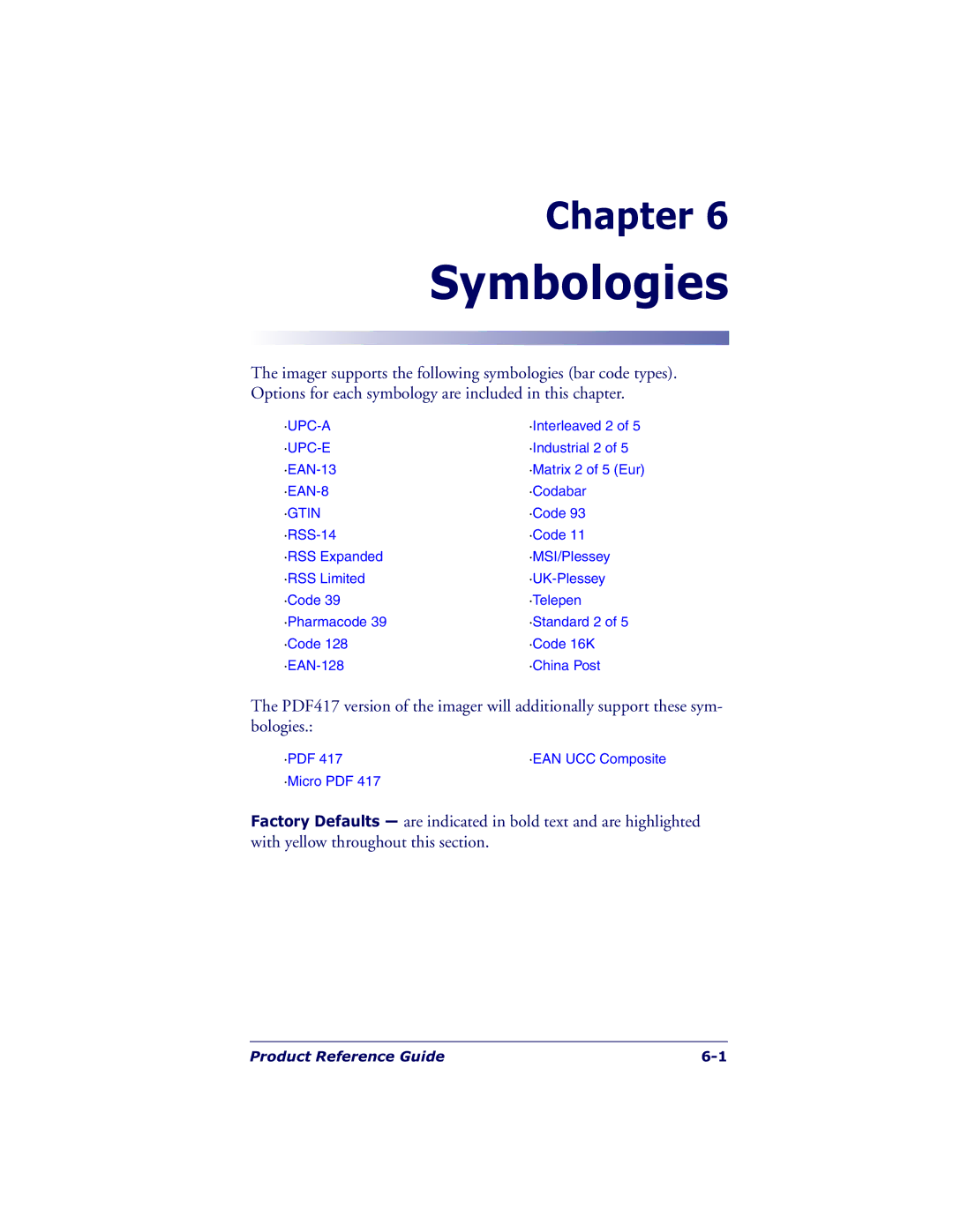 Datalogic Scanning QS6500BT manual Symbologies 