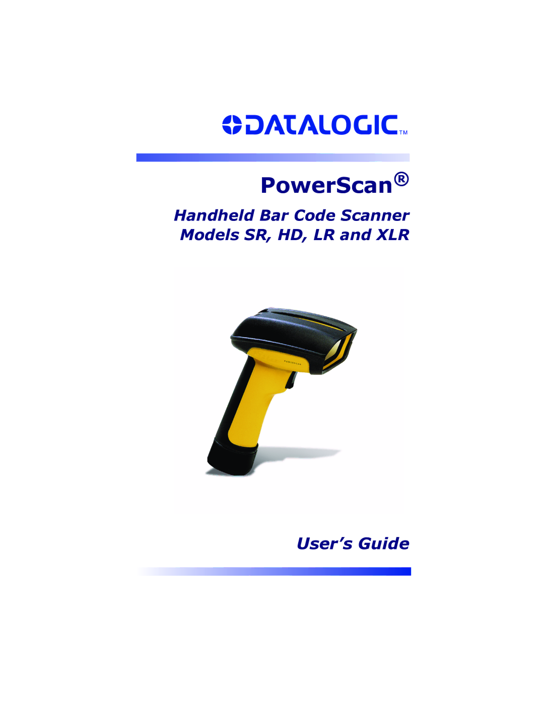 Datalogic Scanning XLR, SR, HD manual PowerScan 