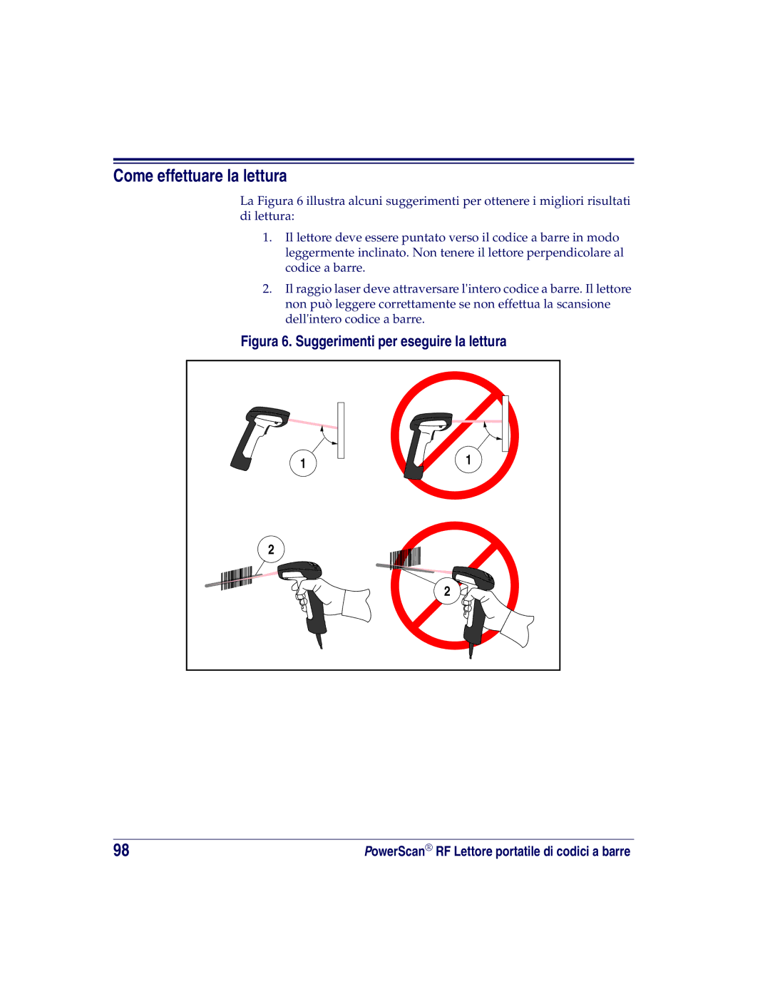 Datalogic Scanning SR, XLR, HD manual Come effettuare la lettura, Figura 6. Suggerimenti per eseguire la lettura 