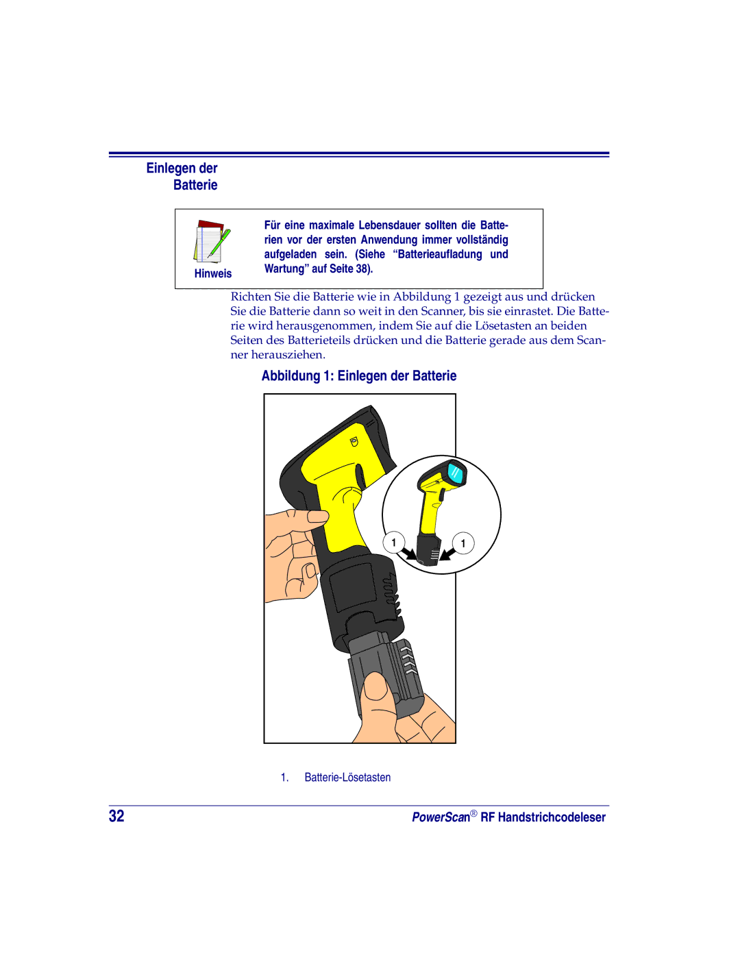 Datalogic Scanning SR, XLR, HD manual Abbildung 1 Einlegen der Batterie, Hinweis Wartung auf Seite, Batterie-Lösetasten 