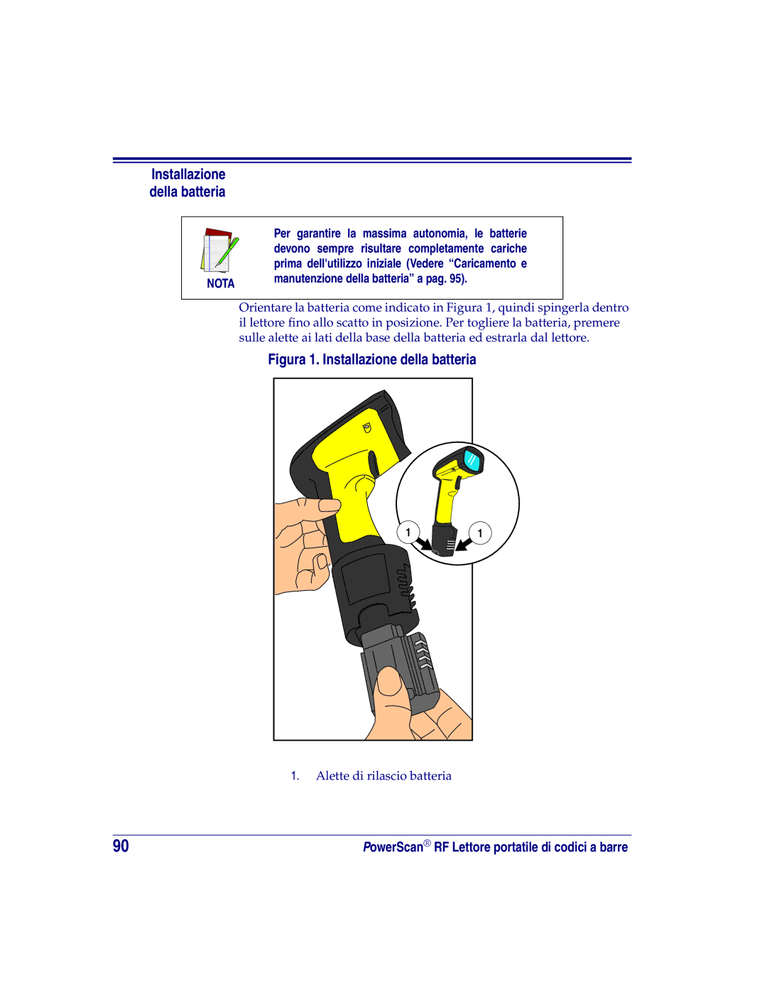 Datalogic Scanning SR, XLR, HD manual Installazione della batteria, Manutenzione della batteria a pag 