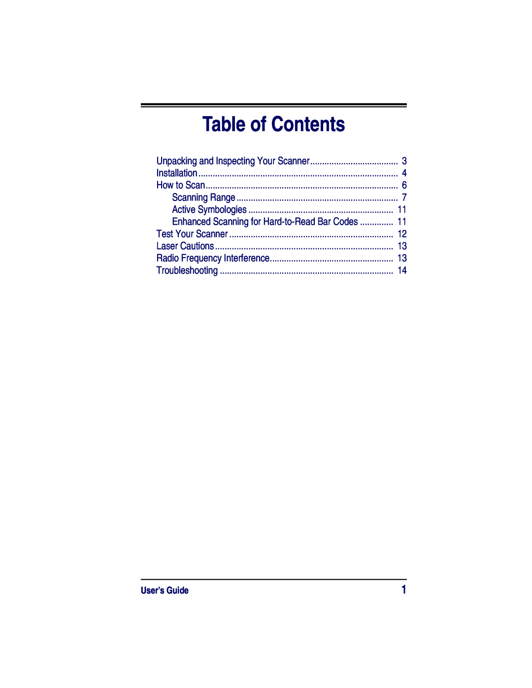 Datalogic Scanning HD, SR, XLR Table of Contents, User’s Guide, Enhanced Scanning for Hard-to-ReadBar Codes, Installation 