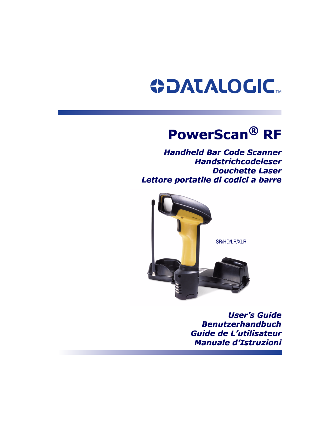 Datalogic Scanning XLR, SR, HD manual PowerScan, User’s Guide 