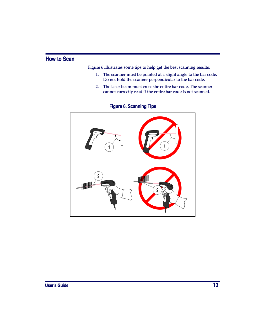 Datalogic Scanning XLR, SR, HD manual How to Scan, Scanning Tips, User’s Guide 