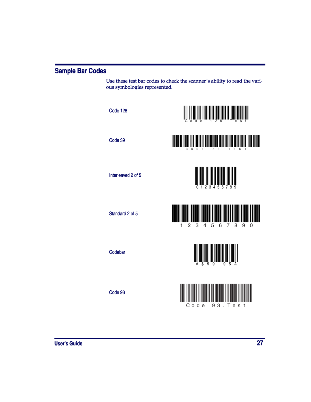 Datalogic Scanning HD, SR, XLR manual Sample Bar Codes, C o d e 9 3 . T e s t, User’s Guide, 0 1 2 3 4 5 6, A $ 9 9 . 9 5 A 