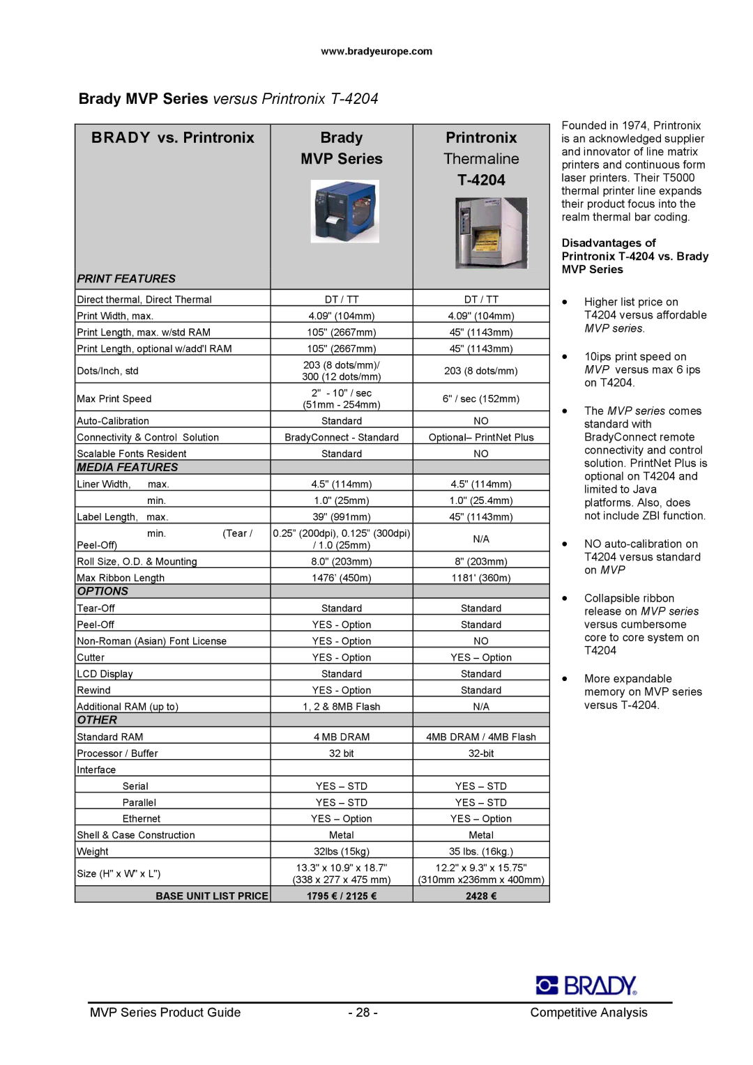 Datamax 300MVP manual Brady vs. Printronix MVP Series, Disadvantages of Printronix T-4204 vs. Brady MVP Series, MB Dram 