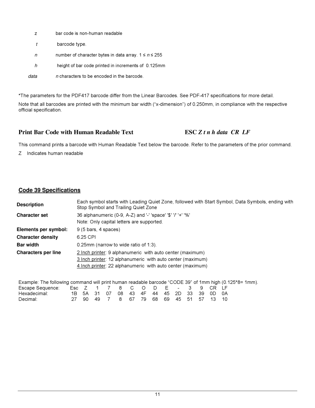 Datamax 7A300007 Rev. 2 manual Print Bar Code with Human Readable Text, Code 39 Specifications 