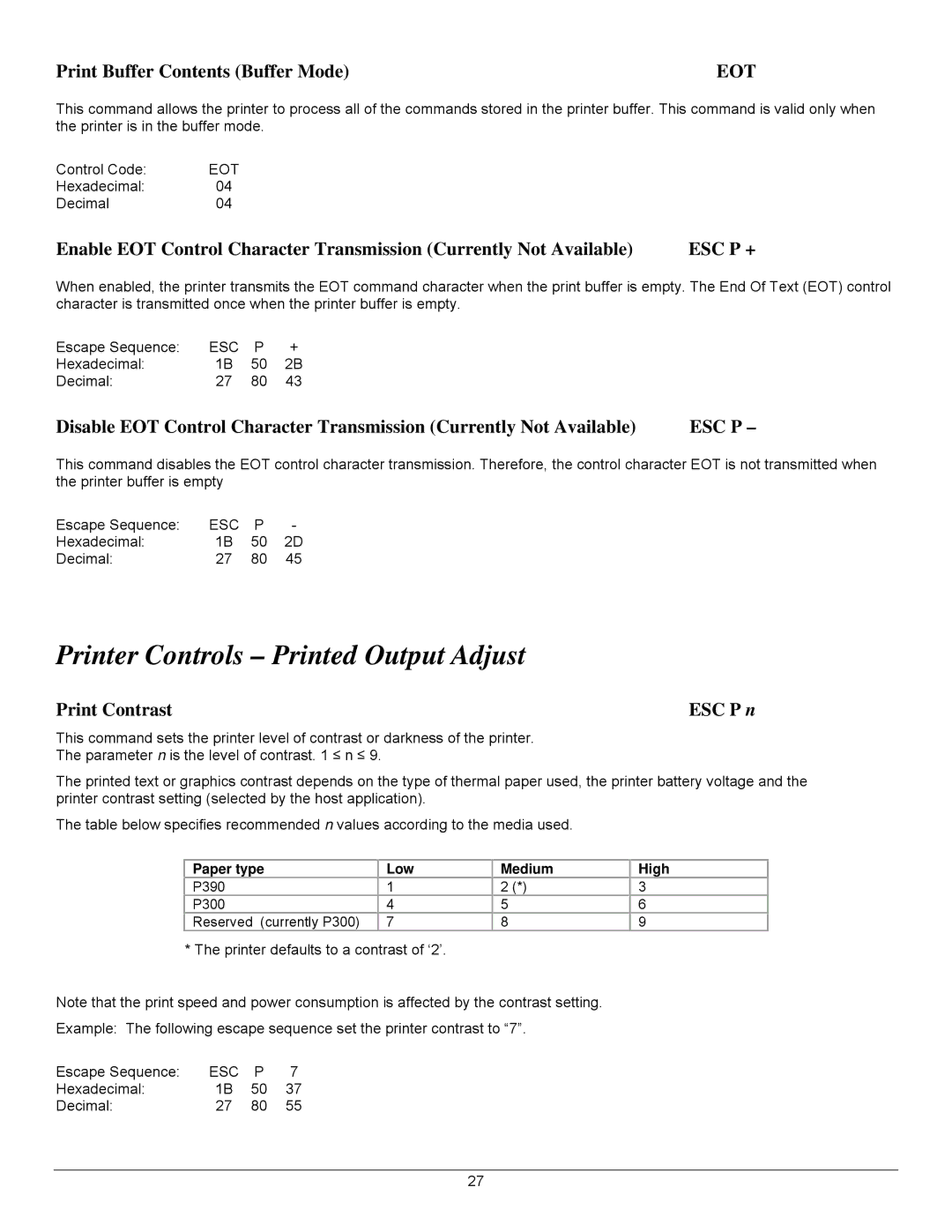 Datamax 7A300007 Rev. 2 manual Printer Controls Printed Output Adjust, Print Buffer Contents Buffer Mode, Esc P + 