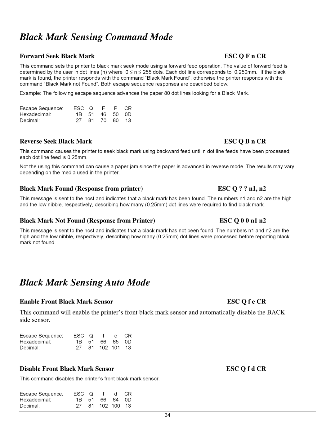 Datamax 7A300007 Rev. 2 manual Black Mark Sensing Command Mode, Black Mark Sensing Auto Mode 