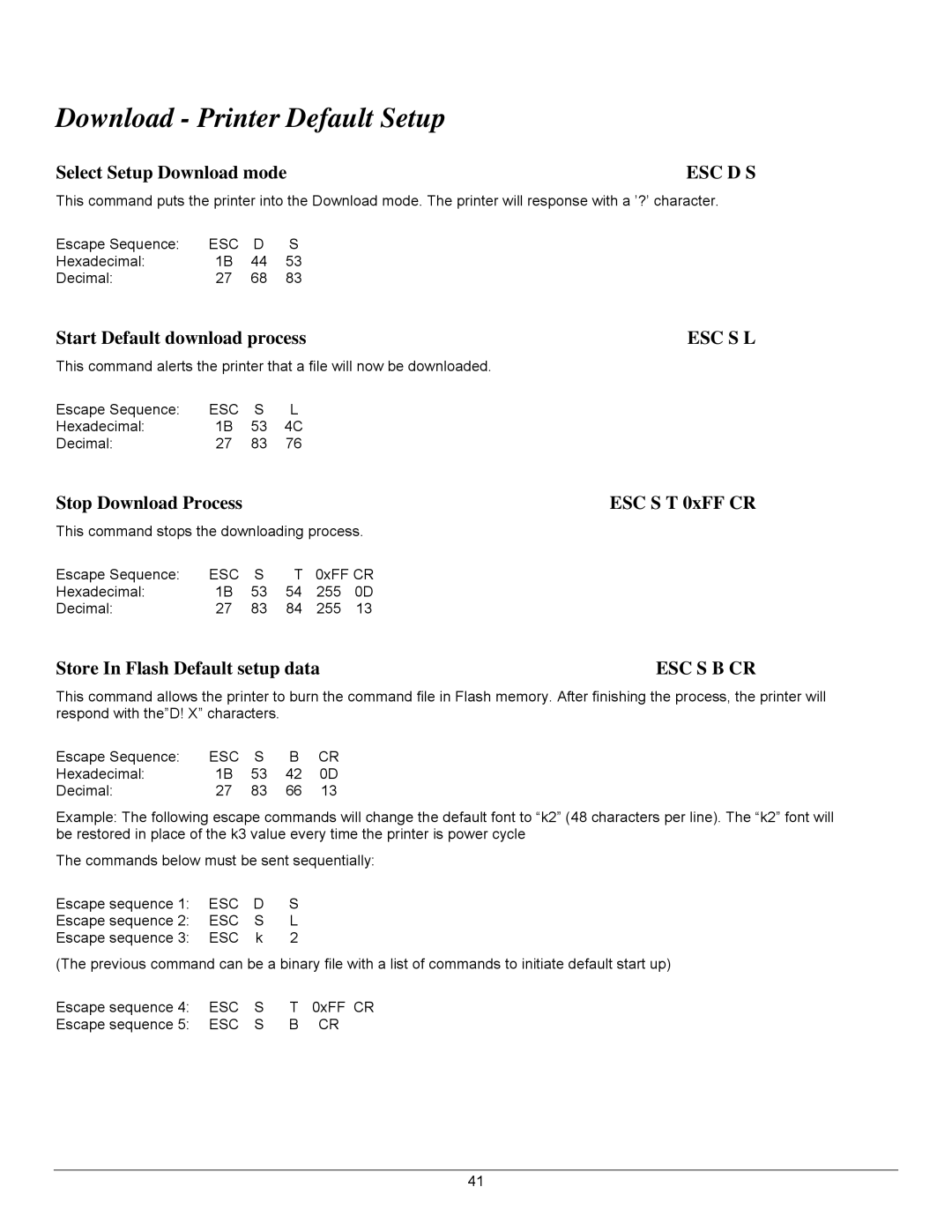 Datamax 7A300007 Rev. 2 manual Download Printer Default Setup, Esc D S, Esc S L 