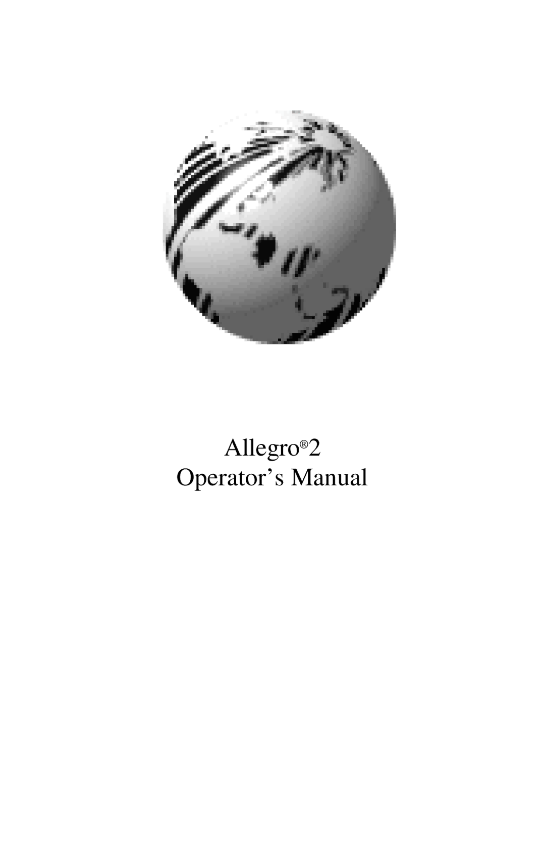 Datamax Allegro 2 manual Allegro2 Operator’s Manual 