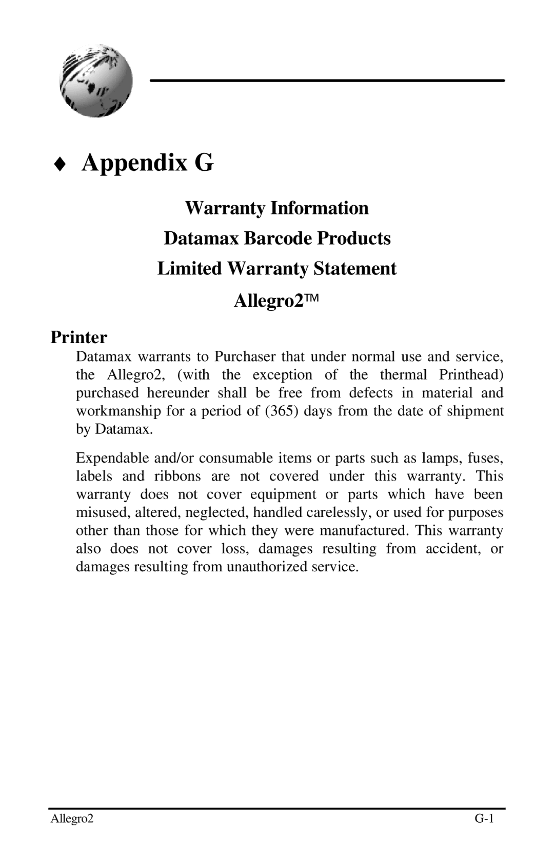 Datamax Allegro 2 manual Appendix G, Printer 