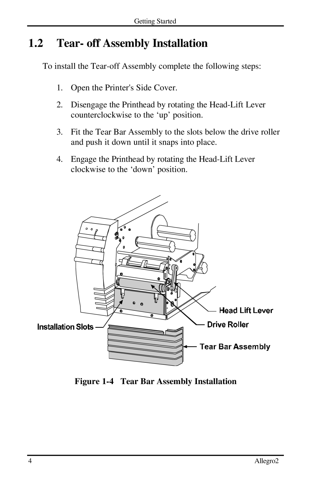 Datamax Allegro 2 manual Tear- off Assembly Installation, Tear Bar Assembly Installation 