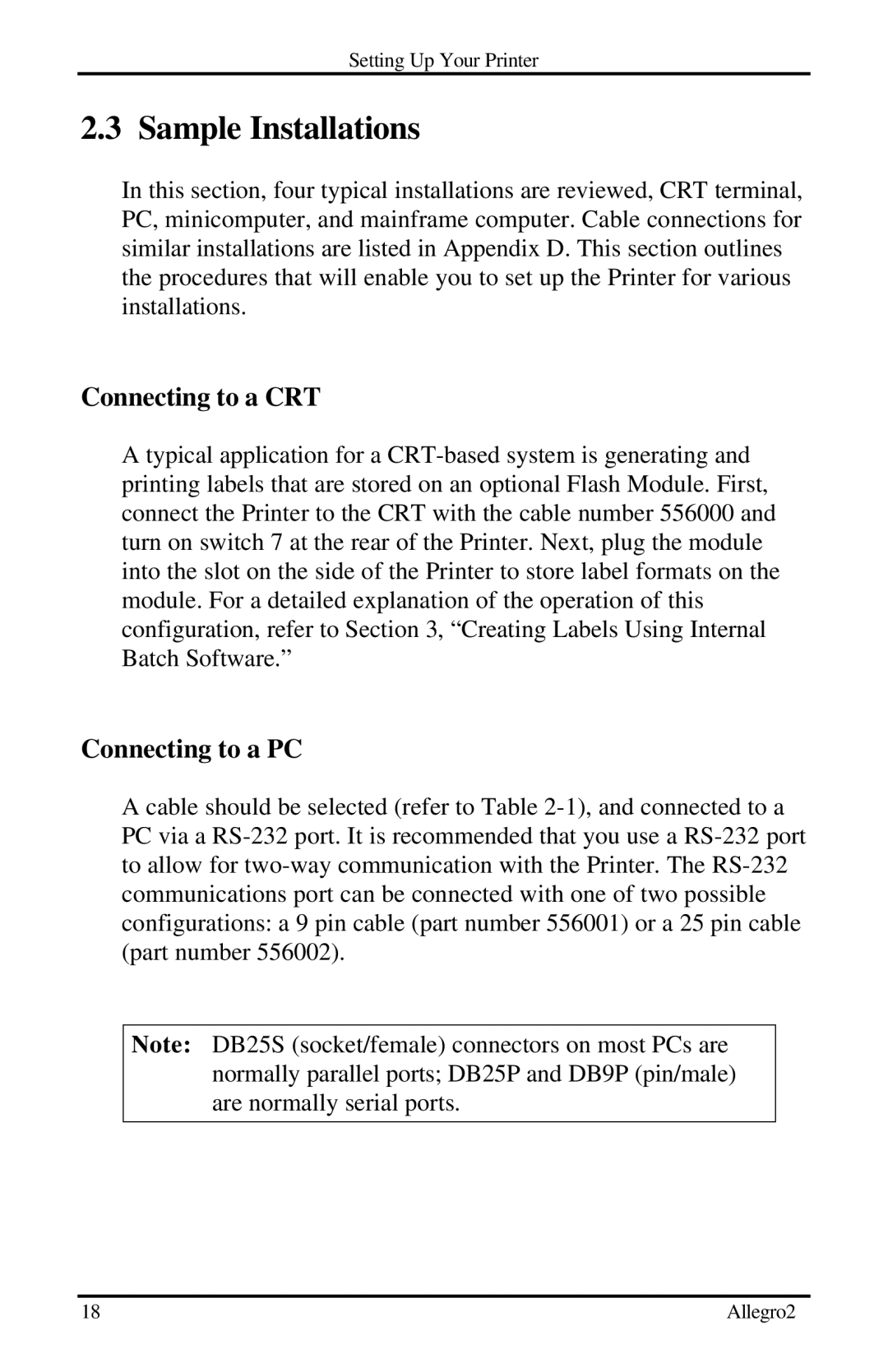 Datamax Allegro 2 manual Sample Installations, Connecting to a CRT, Connecting to a PC 