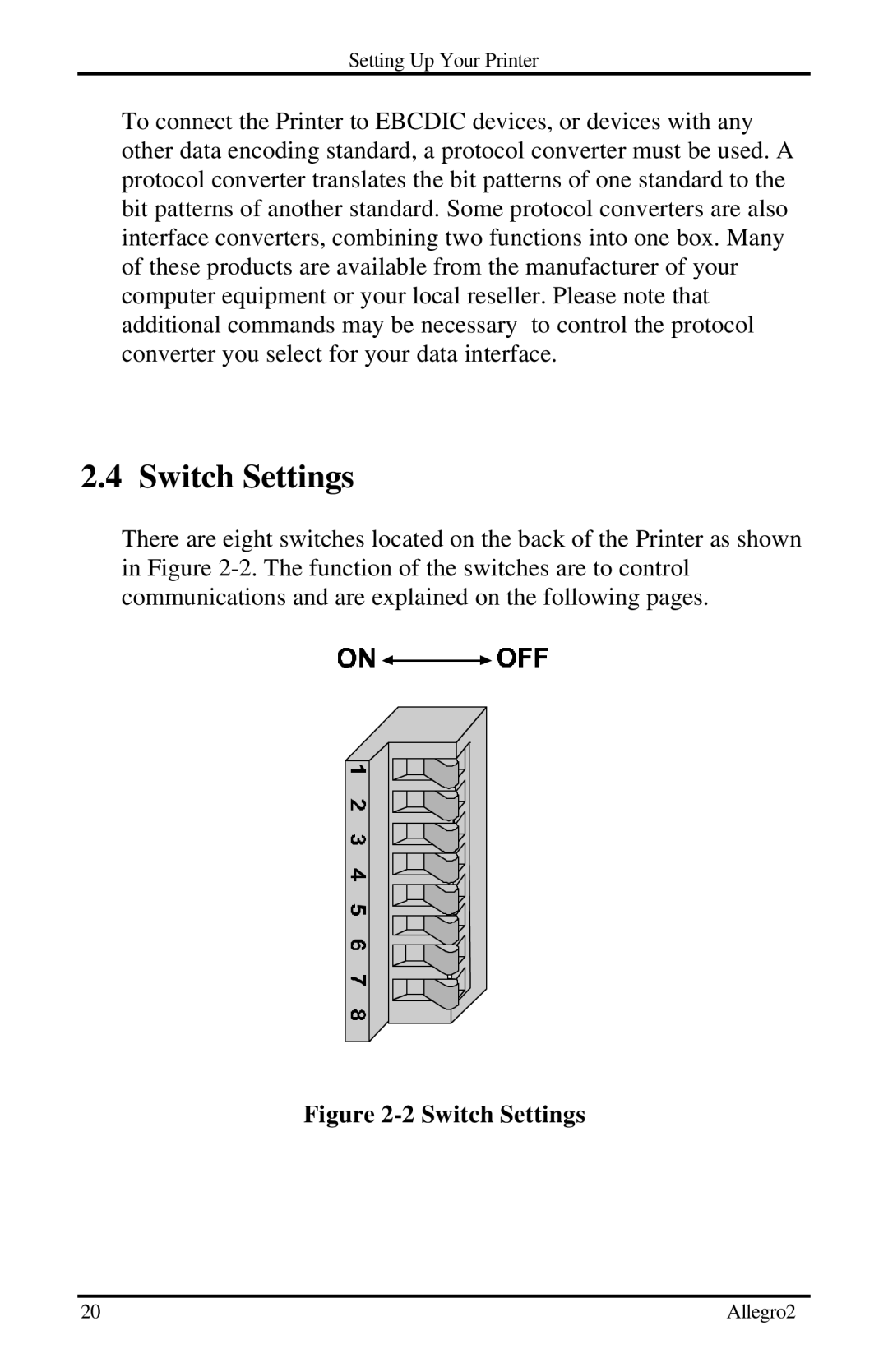 Datamax Allegro 2 manual Switch Settings 