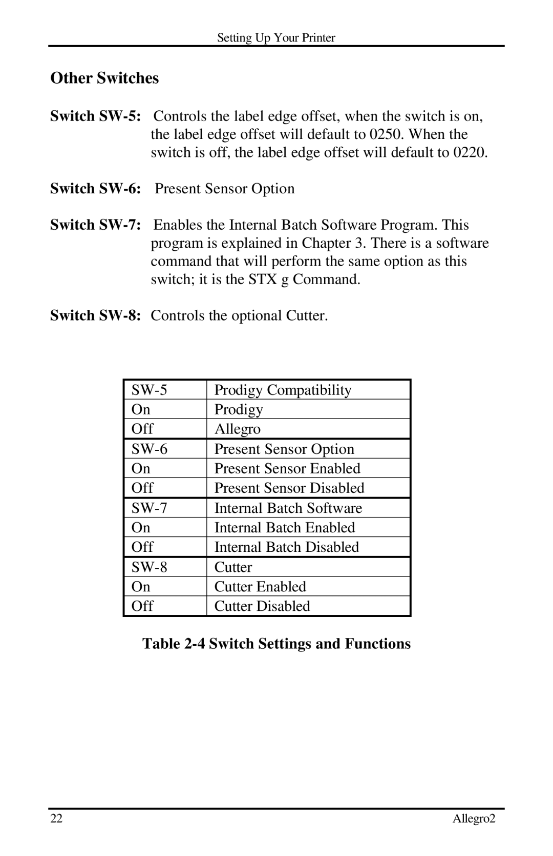 Datamax Allegro 2 manual Other Switches, Switch Settings and Functions 