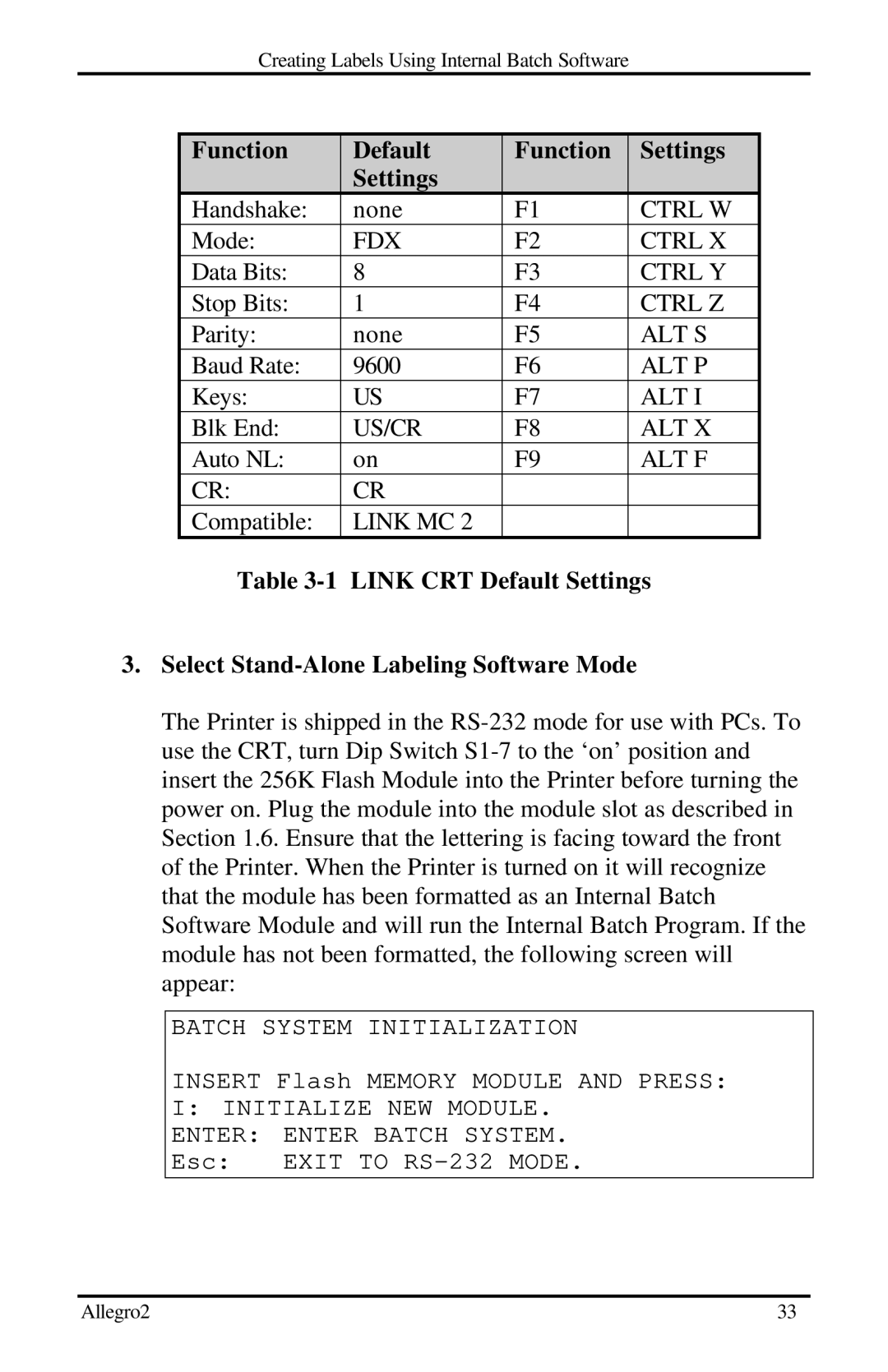 Datamax Allegro 2 manual Function Default Settings, Batch System Initialization 