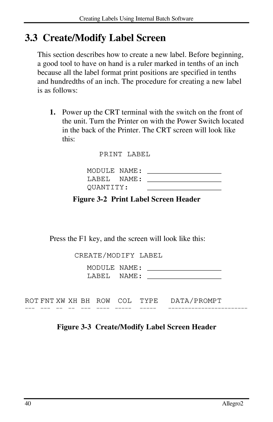 Datamax Allegro 2 manual Create/Modify Label Screen, Print Label Screen Header 