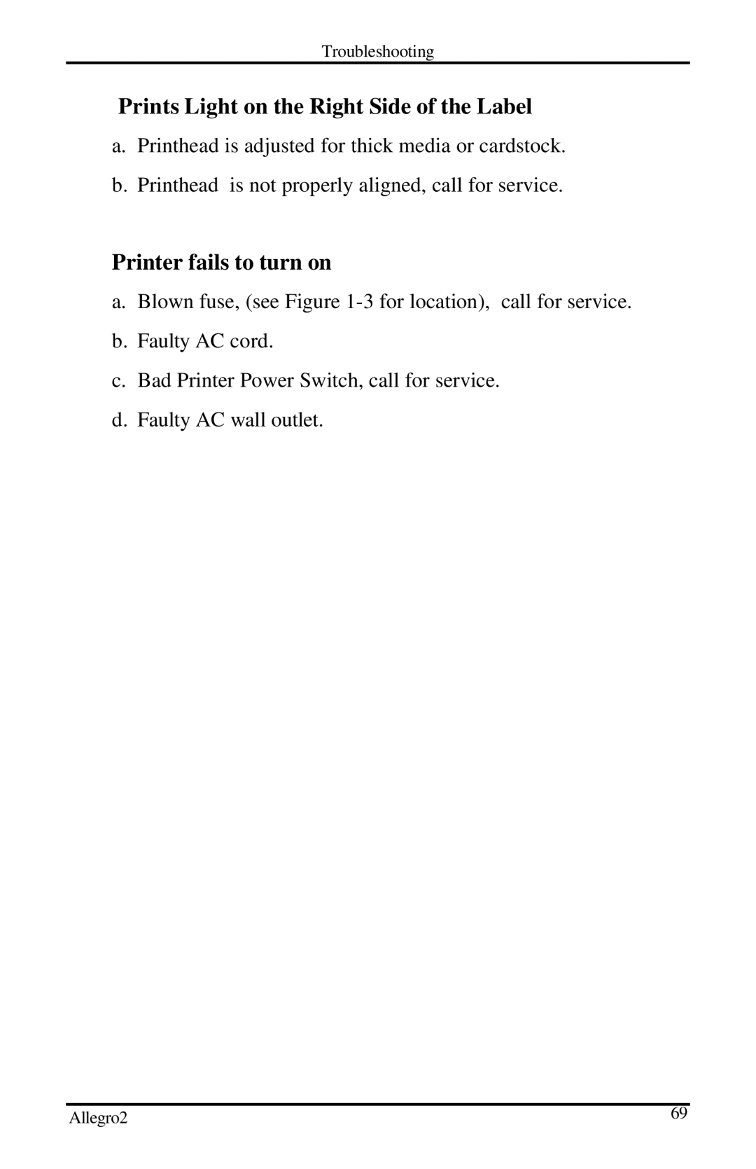Datamax Allegro 2 manual Prints Light on the Right Side of the Label, Printer fails to turn on 