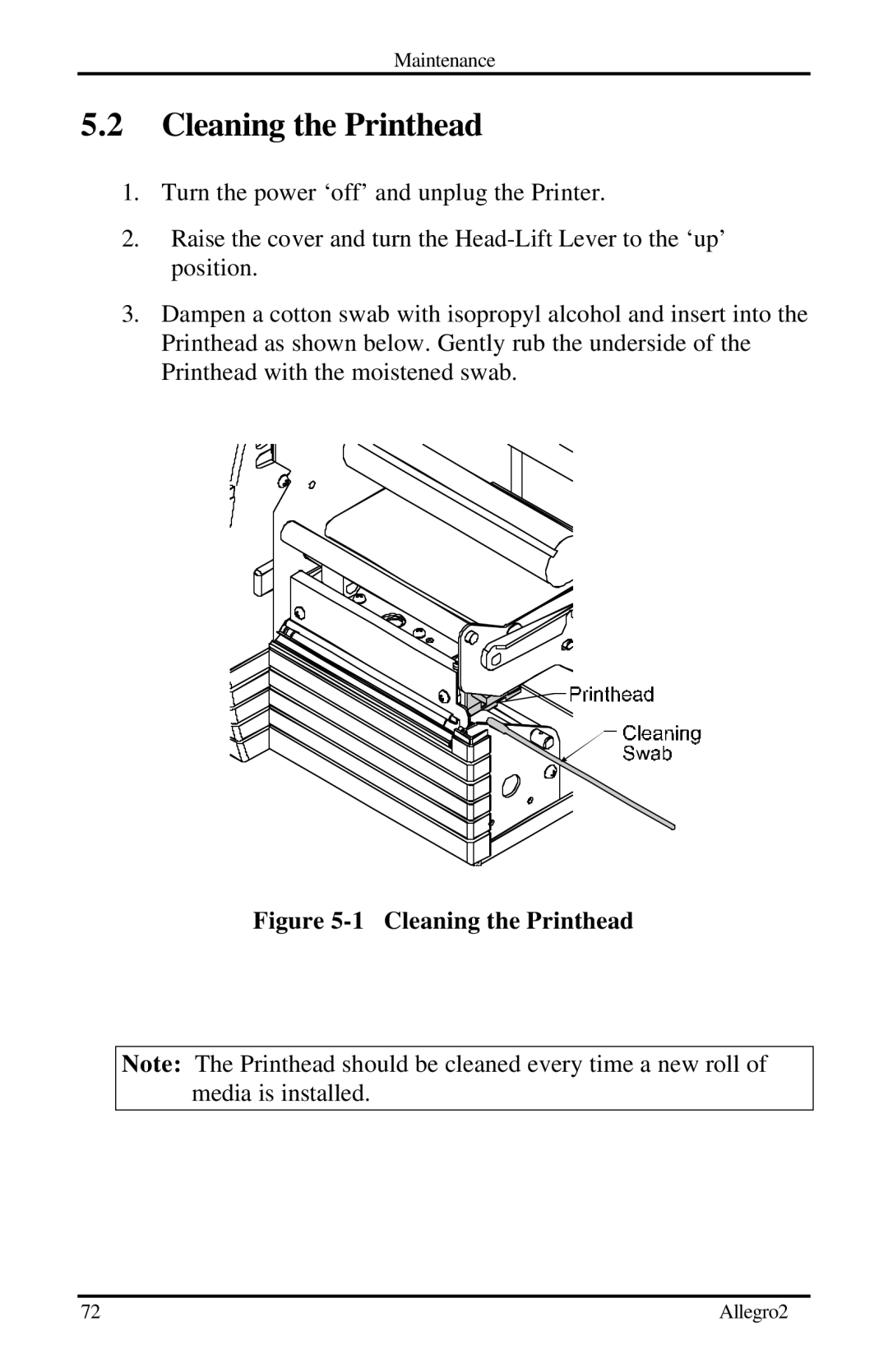 Datamax Allegro 2 manual Cleaning the Printhead 