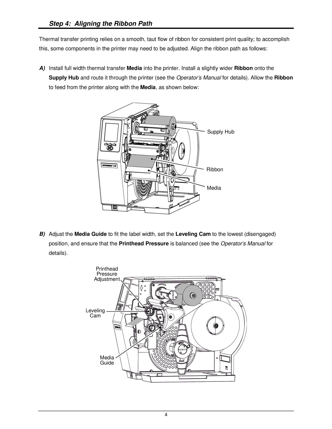 Datamax datamax-o'neil manual Aligning the Ribbon Path 