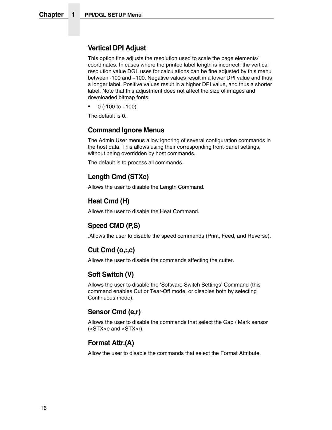 Datamax DGL manual Vertical DPI Adjust, Command Ignore Menus, Length Cmd STXc, Heat Cmd H, Speed CMD P,S, Cut Cmd o,,c 