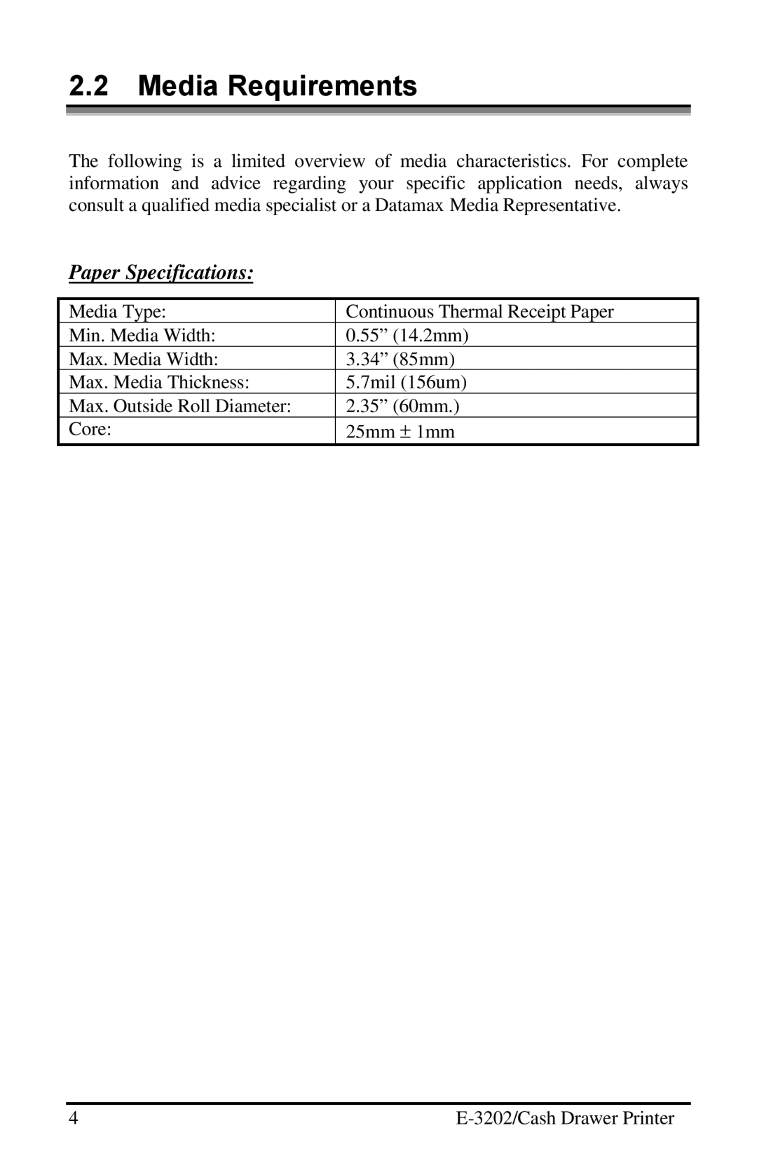 Datamax E-3202 manual Media Requirements, Paper Specifications 