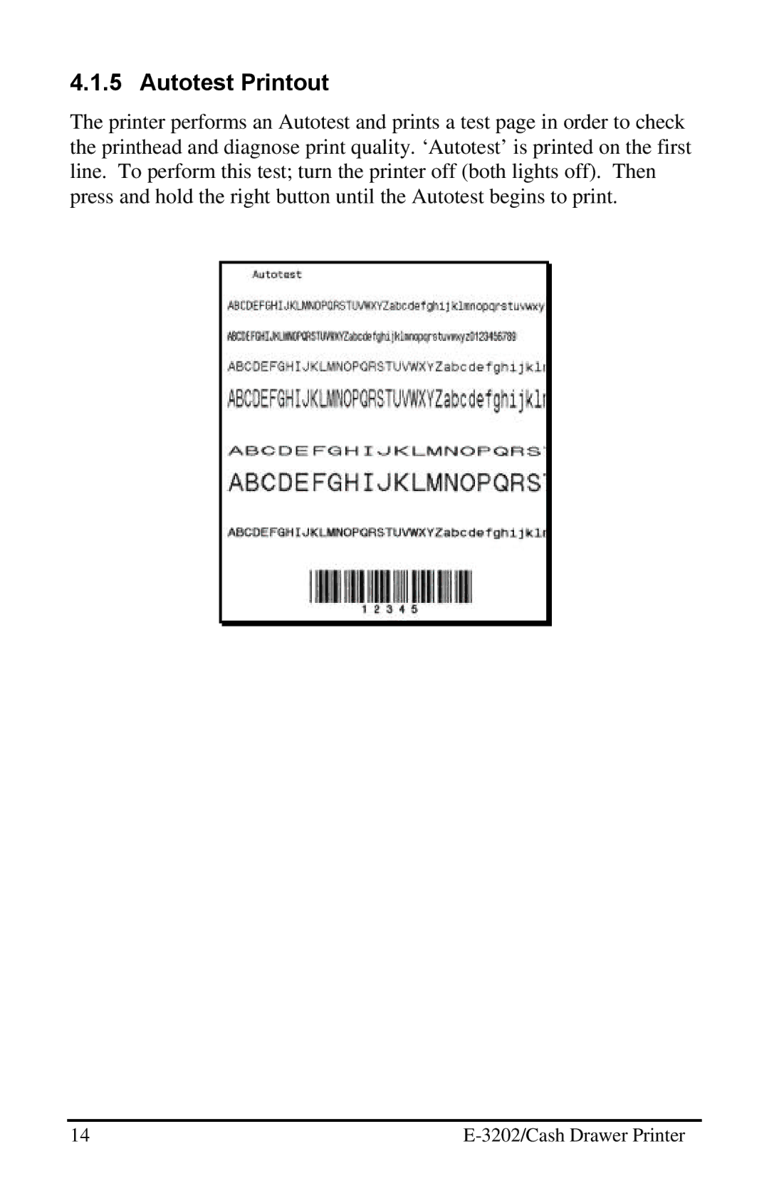 Datamax E-3202 manual Autotest Printout 