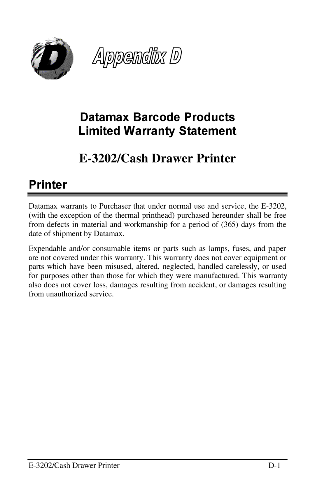 Datamax E-3202 manual Datamax Barcode Products Limited Warranty Statement, Printer 