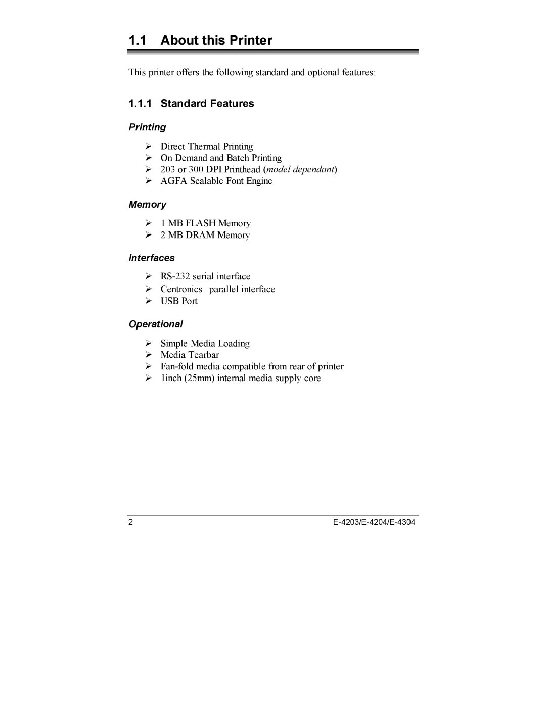 Datamax E-4203, E-4204, E-4304e manual About this Printer, Standard Features 