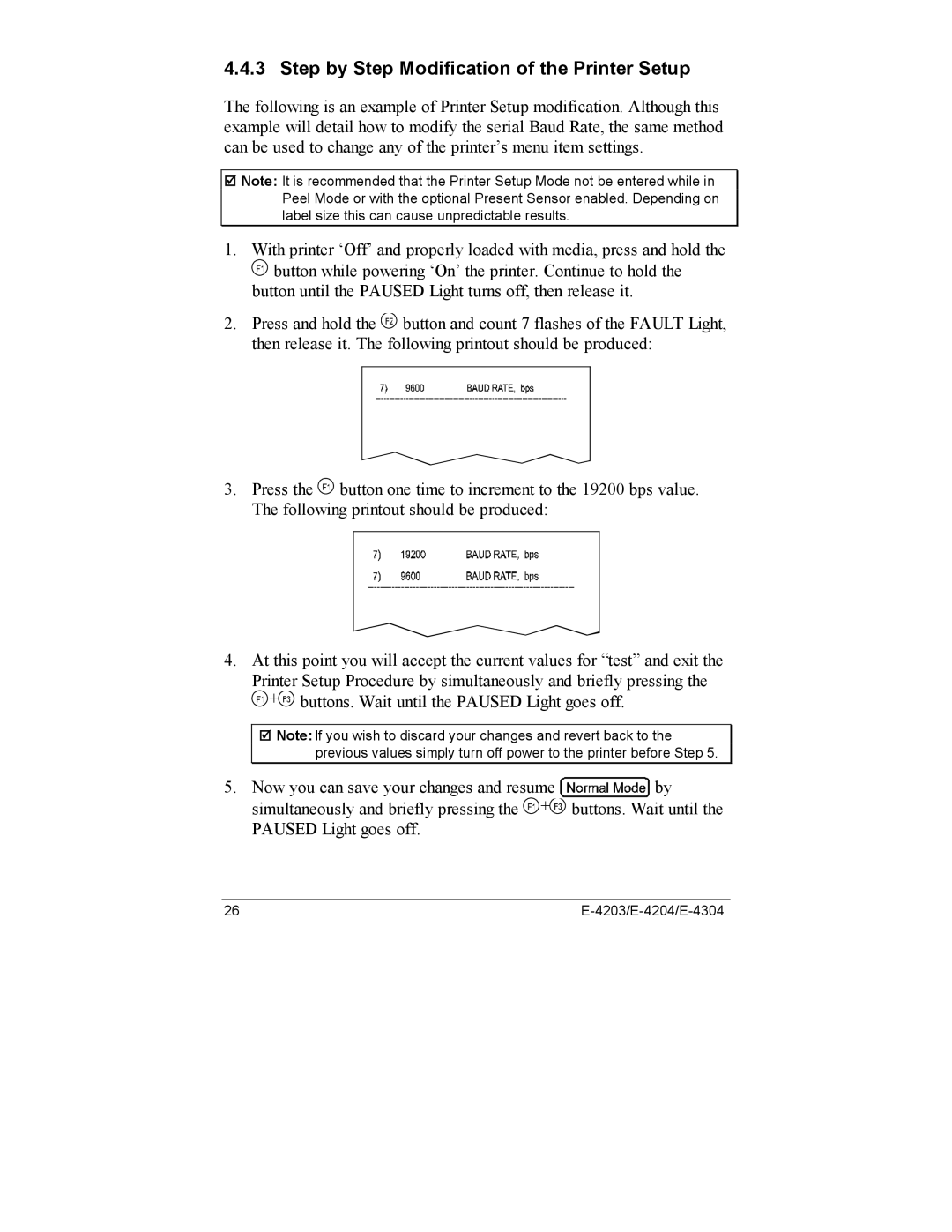 Datamax E-4203, E-4204, E-4304e manual Step by Step Modification of the Printer Setup 