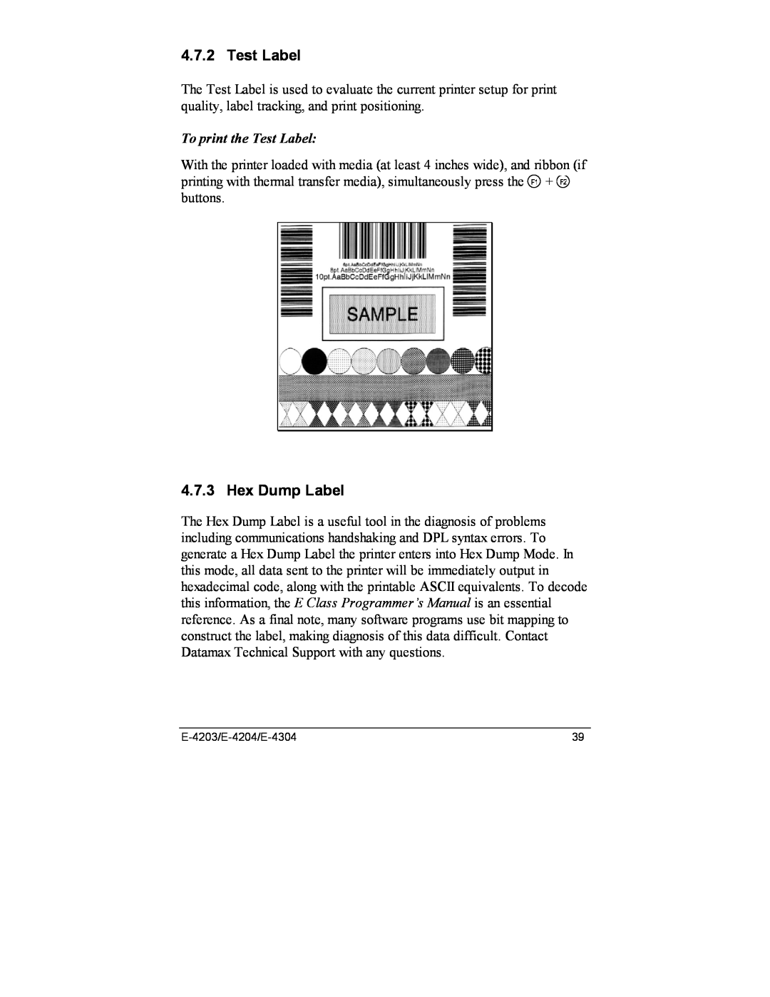 Datamax E-4204, E-4203, E-4304e manual Hex Dump Label, To print the Test Label 