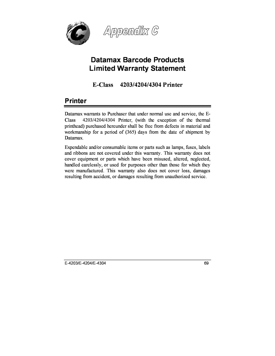 Datamax E-4204, E-4203, E-4304e Datamax Barcode Products Limited Warranty Statement, E-Class 4203/4204/4304 Printer 