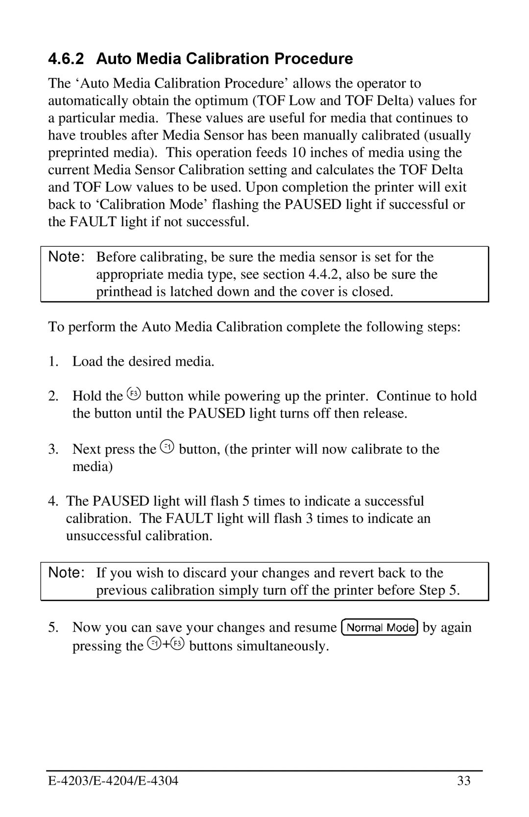 Datamax E-4304 manual Auto Media Calibration Procedure 