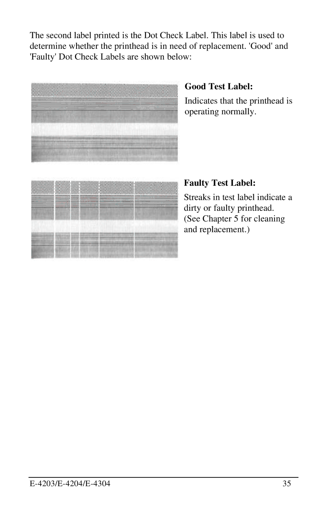 Datamax E-4304 manual Good Test Label, Faulty Test Label 